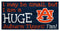 Auburn Huge Fan Sign