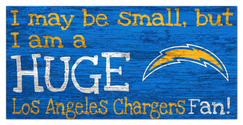 Chargers Huge Fan Sign